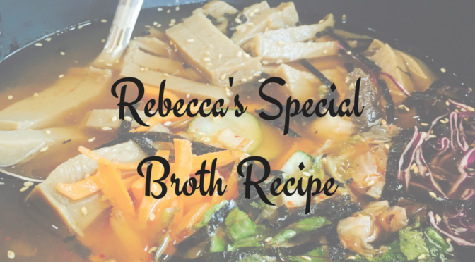 Rebecca’s broth