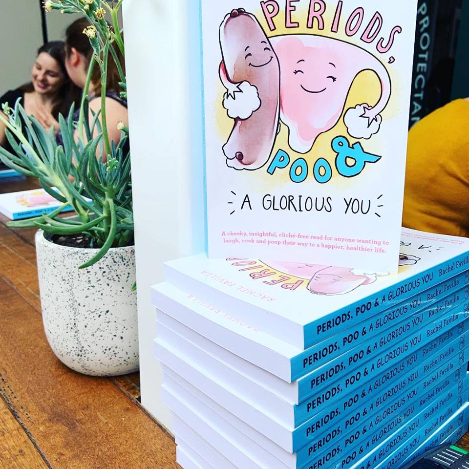 Periods, Poo & A Glorious You - Rachel Favilla